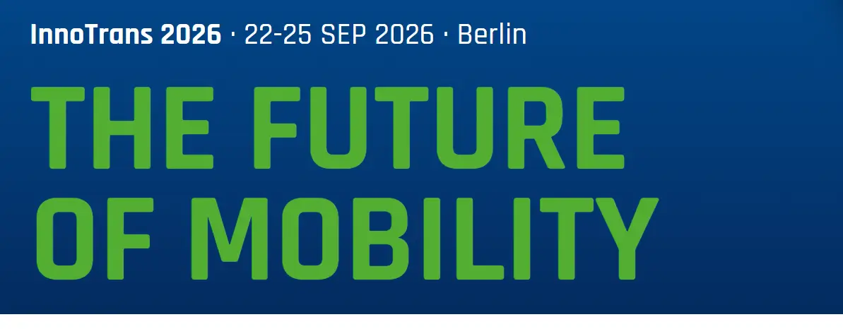 Blue and green graphic for InnoTrans 2026 in Berlin, September 22-25, with bold text reading THE FUTURE OF MOBILITY..